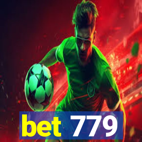 bet 779